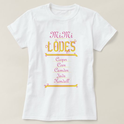PERSONALIZED MiMi houdt van haar kleinkinderen T-shirt (Design voorkant)