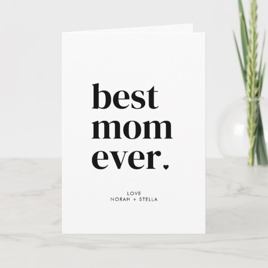 Personalized Modern Best Mom Ever  Kaart (Voorkant)