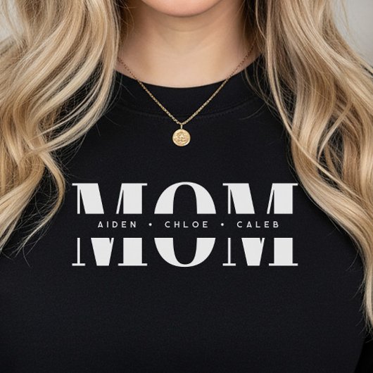 Personalized MOM Kids’ Names, Modern Chic Mom Gift Trui