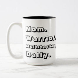 Personalized Mom Warrior Multitasking Daily Black  Tweekleurige Koffiemok