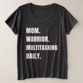 Personalized Mom Warrior Multitasking Daily Smoke  Grote Maat T-shirt