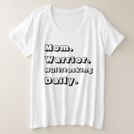Personalized Mom Warrior Multitasking Daily White  Grote Maat T-shirt