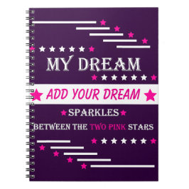 Personalized My Dream Between the Two Pink Stars Notitieboek