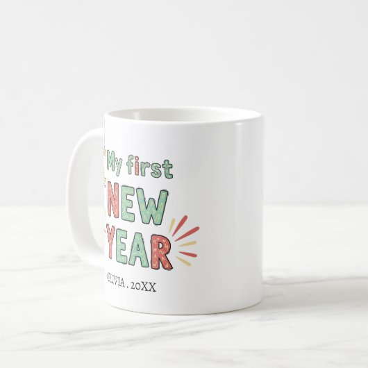 Personalized My First New Year Mug – Custom Name Koffiemok (Voorkant links)