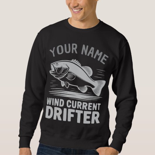 Personalized Name Wind Current Drifter Bass Fish Trui (Voorkant)