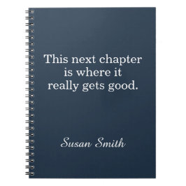 Personalized Next Chapter Quote Inspirational Notitieboek