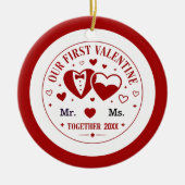 Personalized "Our First Valentine" Mr. & Ms.  Keramisch Ornament (Voorkant)