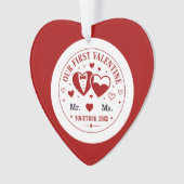 Personalized "Our First Valentine" Mr. & Ms.  Ornament (voorkant)