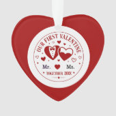 Personalized "Our First Valentine" Mr. & Ms.  Ornament (voorkant)