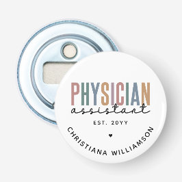 Personalized PA Physician Assistant Afstuderen Button Flesopener