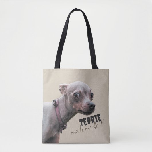 Personalized “[Pet Name] Made Me Do It” Tote Bag (Voorkant)
