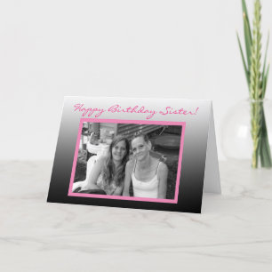 Personalized Photo Happy Birthday Sister Kaart