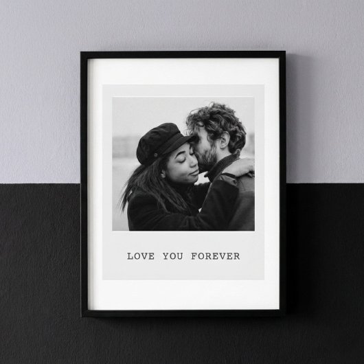 Personalized Photo – Love You Forever Poster