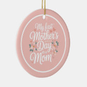 Personalized Pink Floral First Mother's Day Keramisch Ornament (Rechts)