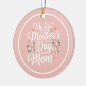 Personalized Pink Floral First Mother's Day Keramisch Ornament (Links)