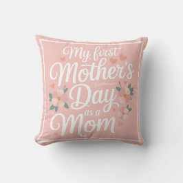 Personalized Pink Floral First Mother's Day  Kussen