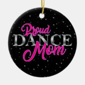 Personalized Proud Dance mama Keramisch Ornament (Voorkant)