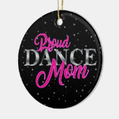 Personalized Proud Dance mama Keramisch Ornament (Links)