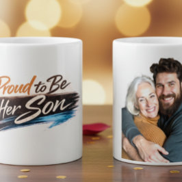 Personalized Proud to Be Her Son Photo Mug Koffiemok