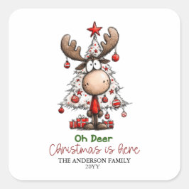 Personalized Reindeer “Oh Deer Christmas Is Here” Vierkante Sticker