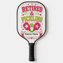 Personalized Retired & Pickling Funny Pickleball P