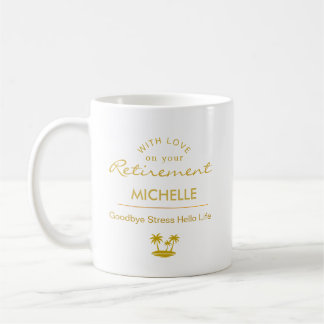 Personalized Retirement Goodbye Stress Hello Life Koffiemok