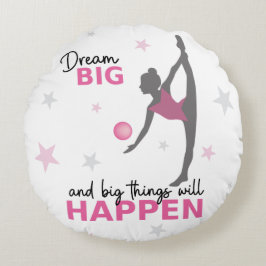 Personalized Rhythmic Gymnast Dream Big Round Pill Rond Kussen