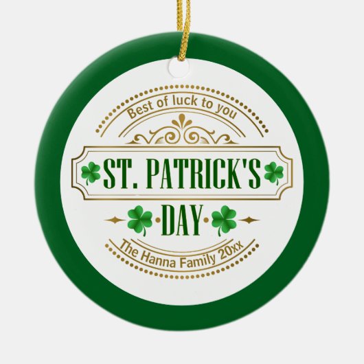 Personalized St. Patrick's Day I Luck of the Irish Keramisch Ornament (Voorkant)