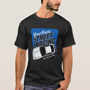 Personalized Street Racing Race Car Motorsport T-shirt