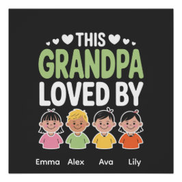 Personalized This Grandpa Loved By – Custom Kids  Perfect Poster