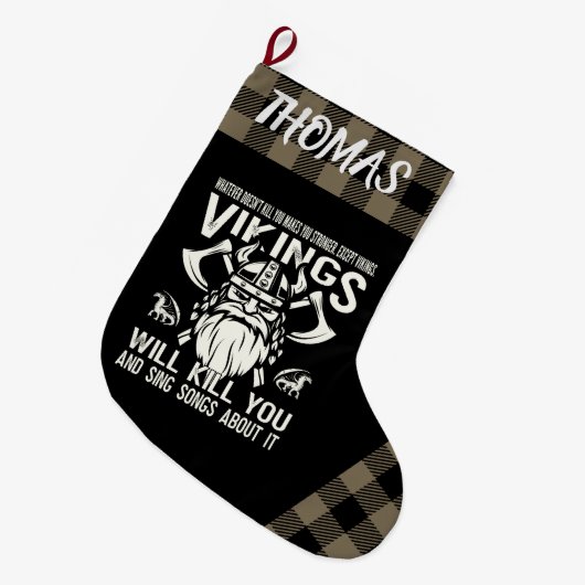Personalized Vikings Will Kill You And Sing Songs Grote Kerstsok (Voorkant (Hangend))