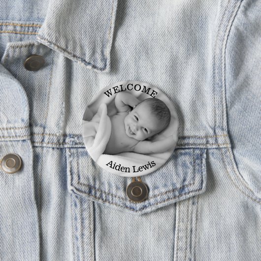 Personalized Welcome New Baby Photo Button (In situ)