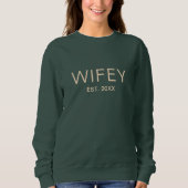 Personalized Wifey Sweatshirt (Voorkant)