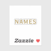Personalized With Last Name or Nickname on Them Sticker (Vel)