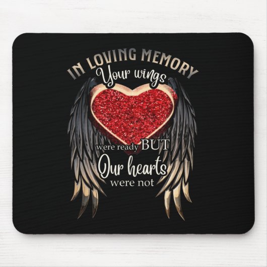 Personalized Your Wings Ready But Our Hearts Muismat (Voorkant)