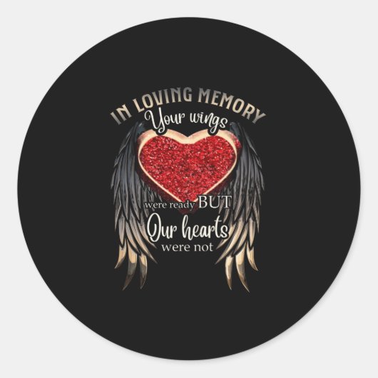 Personalized Your Wings Ready But Our Hearts Ronde Sticker (Voorkant)