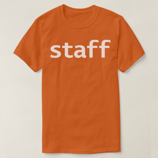 Personeel Grappige Typografie Witte Tekst T-shirt (Design voorkant)