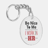 Personeel is aardig voor mij, ik werk in HR Sleutelhanger (Voorkant Links)