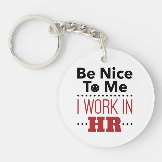 Personeel is aardig voor mij, ik werk in HR Sleutelhanger (Voorkant)