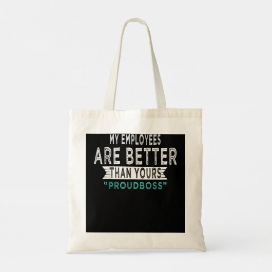 Personeelswaardering Funny Recognition baas Gift Tote Bag (Achterkant)