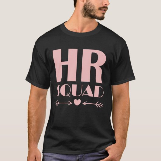 Personeelszaken HR Squad HR Dream Team T-shirt (Voorkant)