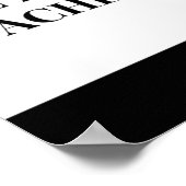 Persoon die je wordt: zwart en wit poster (Hoek)