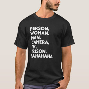 Persoon Man Camera TV Gevangenis Hahaha 8 T-shirt