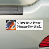 persoon nomatter hoe klein bumpersticker (Op auto)