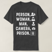 Persoon, vrouw, Man, camera, gevangenis - 14 T-shirt (Design voorkant)