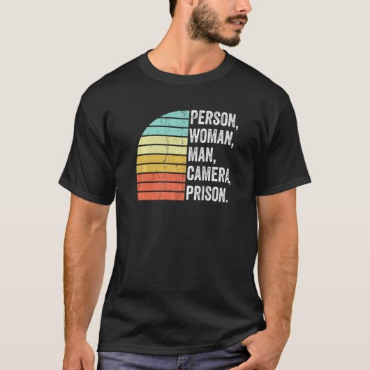 Persoon Vrouw Man Camera Gevangenis 2 T-shirt (Voorkant)