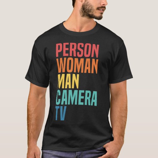 Persoon Vrouw Man Camera TV Cognitieve Test Meme R T-shirt (Voorkant)