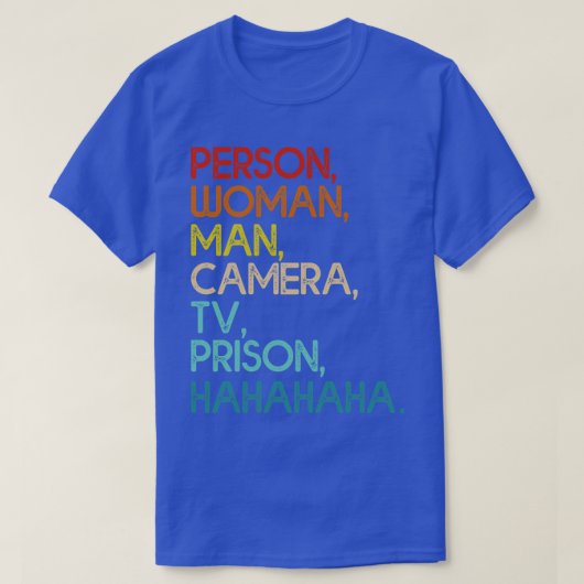 Persoon Vrouw Man Camera Tv Gevangenis Grappig Hah T-shirt (Design voorkant)
