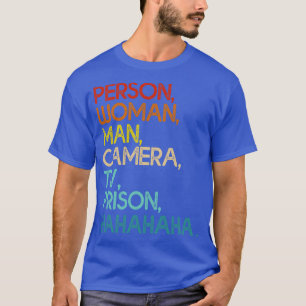 Persoon Vrouw Man Camera Tv Gevangenis Grappig Hah T-shirt