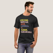 Persoon, vrouw, Man, camera, tv, gevangenis, Hahah T-shirt (Voorkant volledig)